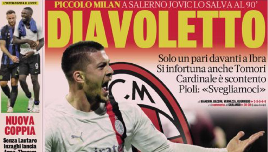 Today’s Papers – Small Milan, Fiorentina fourth, Allegri believes