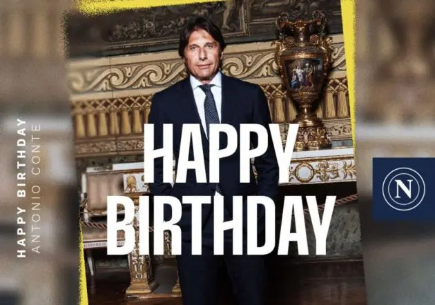 Happy Birthday Antonio Conte message from Napoli