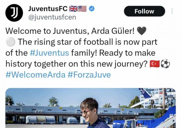 Tweet posted by the English language Juventus account @Juventusfcen on X, falsely announcing the signing of Turkey international Arda Guler.