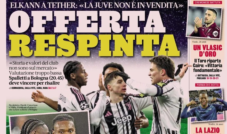 Today’s Papers – Rejected offer to buy Juventus, Napoli and Milan defend the top spot
