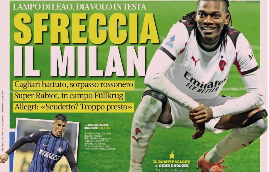 Today’s Papers – Milan go top, Dovbyk offered to Napoli, Cancelo’s keys