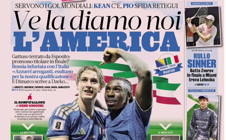 Today’s Papers – Italy need World Cup goals, Pio Esposito tempts Gattuso