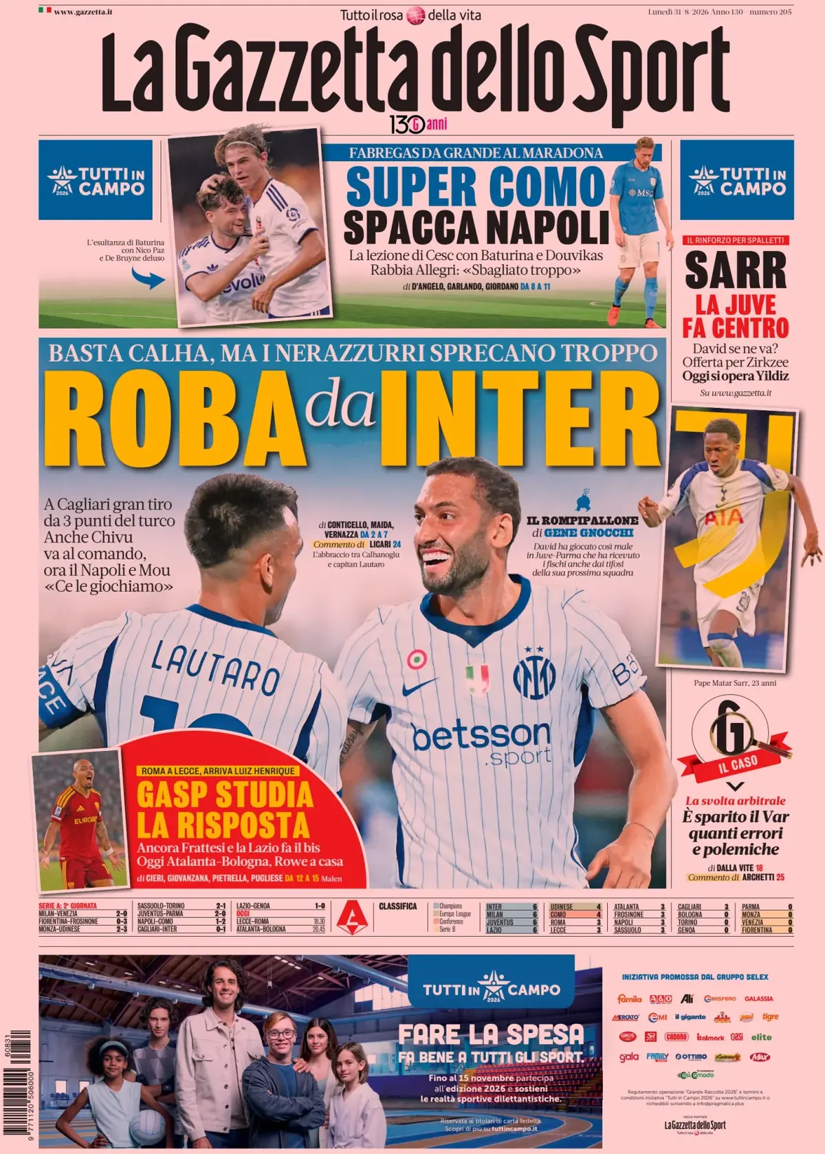 Today’s Papers: Calhanoglu consistency, Como message to Serie A, Leao leaves